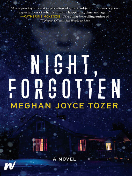 Title details for Night, Forgotten by Megan Joyce Tozer - Wait list